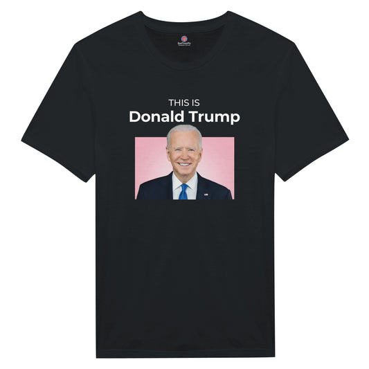 Unisex 'This is Donald Trump' Tee
